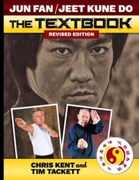Enlarge image Cover: Jun Fan Jeet Kune Do the Textbook - Ancient Warrior Productions