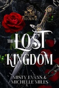 Cover: The Lost Kingdom, A Legends of the Five Crowns Series Novella - Beach Path Publishing, LLC