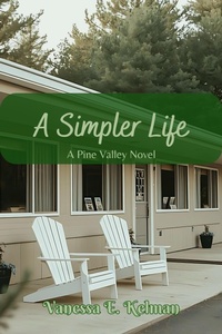 Enlarge image Cover: A Simpler Life (Pine Valley, #3) - Word Collage Publishing