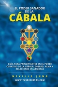 Cover: El Poder Sanador de la Cabala - Jaxbird LLC