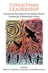Enlarge image Cover: Critical Praxis Leadership - Myers Education Press