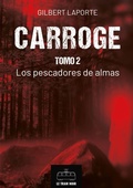 Cover: Carroge - Tomo 2 - Le Tram Noir - INT