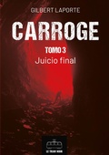 Cover: Carroge - Tomo 3 - Le Tram Noir - INT
