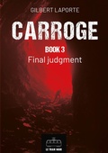 Cover: Carroge - Book 3 - Le Tram Noir - INT