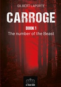 Cover: Carroge - Book 1 - Le Tram Noir - INT