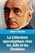 Cover: La Litterature apocalyptique chez les Juifs et les Chretiens - Prodinnova