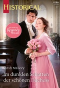 Cover: Im dunklen Schatten der sch&ouml;nen Duchess - CORA Verlag