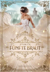 Enlarge image Cover: Die fünfte Braut - Drachenmond Verlag