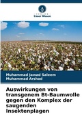 Cover: Auswirkungen von transgenem Bt-Baumwolle gegen den Komplex der saugenden Insektenplagen - Verlag Unser Wissen