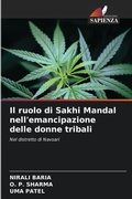 Cover: Il ruolo di Sakhi Mandal nell'emancipazione delle donne tribali - Edizioni Sapienza