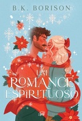 Cover: Um romance espirituoso - Uma com&eacute;dia rom&acirc;ntica paranormal e natalina - Harlequin