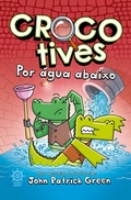 Cover: Crocotives: Por &aacute;gua abaixo (Vol. 2) - Galera Junior
