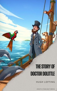 Enlarge image Cover: The Story of Doctor Dolittle - Zenith Starlight Media
