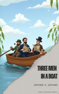 Cover: Three Men in a Boat - Zenith Starlight Media