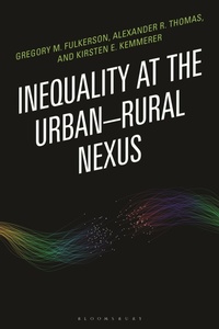 Enlarge image Cover: Inequality at the Urban-Rural Nexus - Bloomsbury Academic