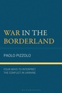 Cover: War in the Borderland - Bloomsbury Academic
