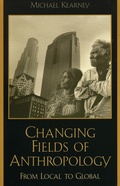 Cover: Changing Fields of Anthropology - Rowman & Littlefield Publishers