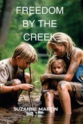 Cover: Freedom By The Creek - Suzanne Martin