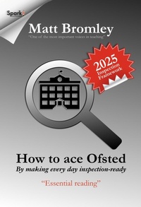 Enlarge image Cover: How to Ace Ofsted: By Making Every Day Inspection-Ready - SolutionsforSchoolPublishing