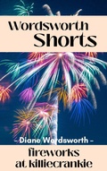 Cover: Fireworks at Killiecrankie - Baggy Bottom Books