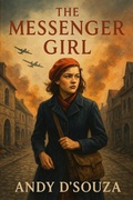 Cover: The Messenger Girl - Andy D'Souza