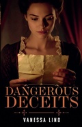 Cover: Dangerous Deceits - Vanessa Lind Books