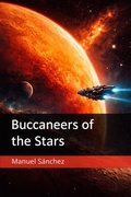 Cover: Buccaneers of the Stars - Manuel S&aacute;nchez