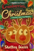 Cover: Cranberries, Crimes, & Christmas Lights! (A Sweetie's Latte Cozy Mystery, #7) - Shelley Weiss