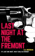 Cover: Last Night at the Fremont - Under a Neon Sky