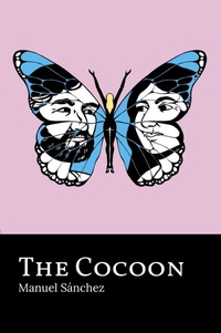 Enlarge image Cover: The Cocoon - Manuel Sánchez