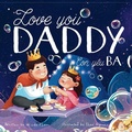 Cover: Love you, Daddy - Little Ant World LLC