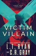 Cover: Victim or Villain - Podium Publishing
