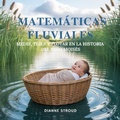 Cover: Matem&aacute;ticas Fluviales - The Children Book Hub