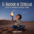 Cover: El Hacedor De Estrellas - The Children Book Hub