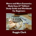 Bild: Macro and Micro Economics Made Easy (2nd Edition)  Study Guide and Workbook For Beginners - Bounce Rank