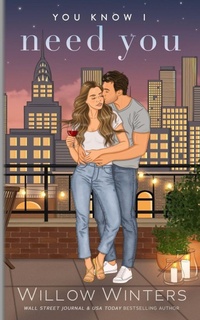 Enlarge image Cover: You Know I Need You - Willow Winters Publishing LLC