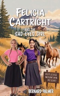 Cover: Felicia Cartright and the Sad-Eyed Girl - Aneko Press Youth