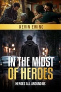 Cover: In The Midst Of Heroes - Inspiration Walking