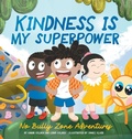 Cover: Kindness is my Superpower - Lamar Golden