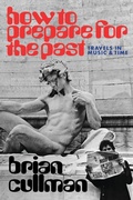 Cover: How To Prepare for the Past - ZE Books