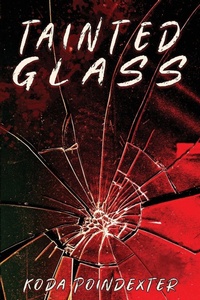 Enlarge image Cover: Tainted Glass - Gold Dust Publishing, LLC
