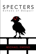 Cover: Specters - Michael Emond