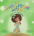 Cover: The Bubblegum Diva Sings in the Choir - Goldilocks Publishing