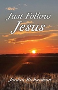 Cover: Just Follow Jesus - By Faith Publishing
