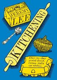 Enlarge image Cover: Kitchening - Fourth Estate Ltd