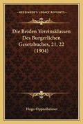 Bild: Die Beiden Vereinsklassen Des Burgerlichen Gesetzbuches, 21, 22 (1904) - Kessinger Publishing
