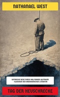 Cover: Tag der Heuschrecke - Neu &uuml;bersetzt Verlag