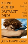 Cover: Killing and Other Dastardly Deeds - Princeton University Press