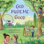 Cover: God Made Me Good - Pauline Books and Media