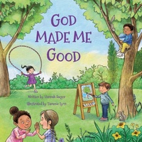 Enlarge image Cover: God Made Me Good - Pauline Books and Media